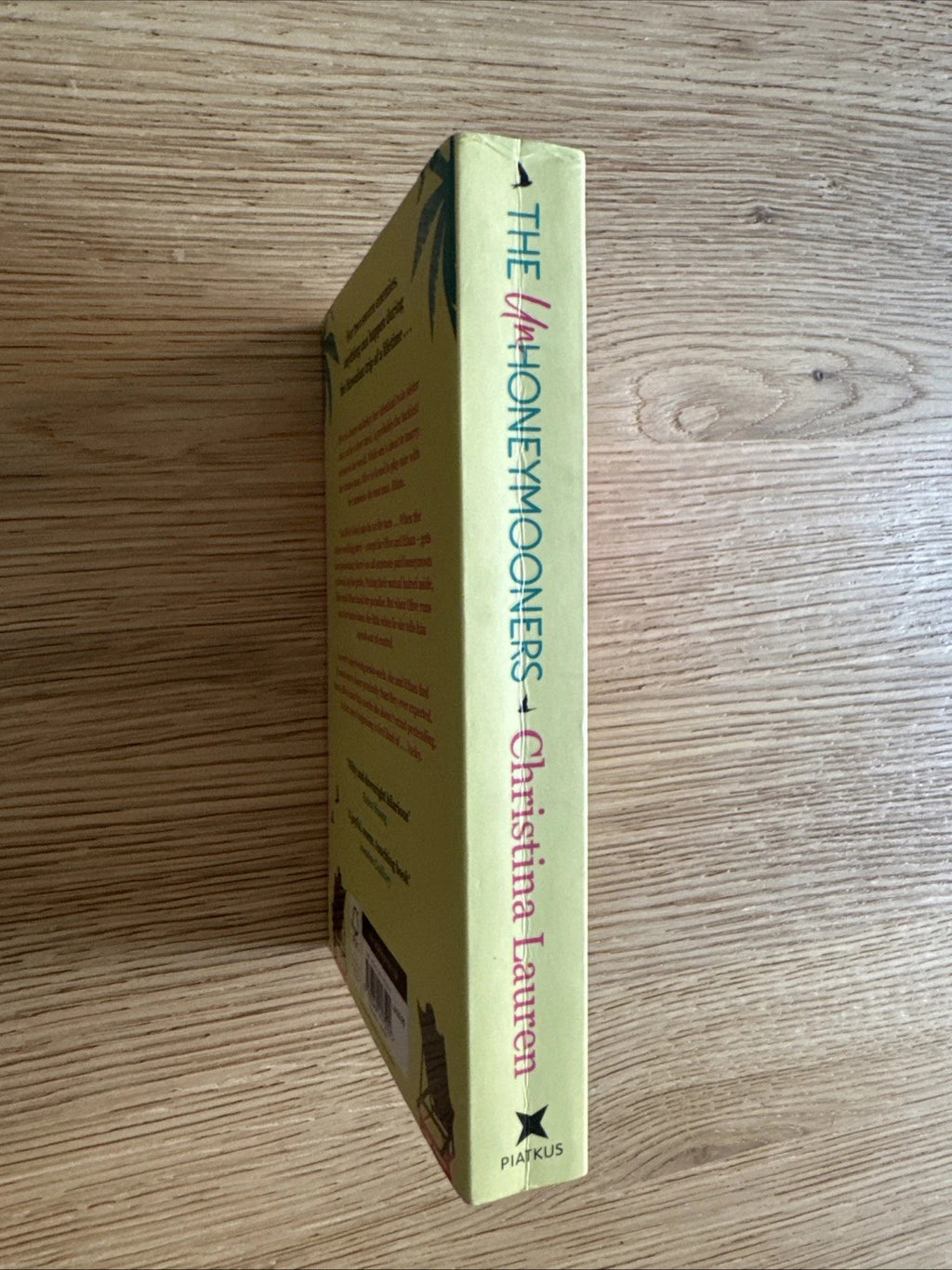 The Unhoneymooners: Escape to paradise with this new Book!